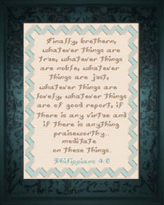 Whatever is Good - Philippians 4:8